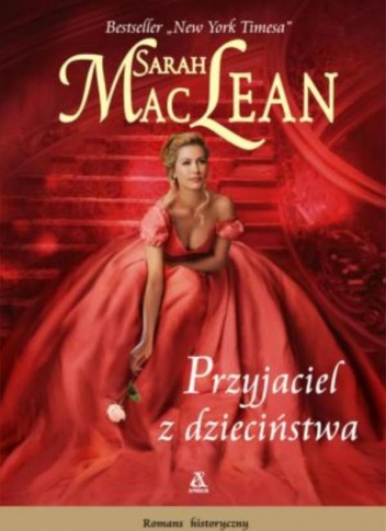 Okładka: Sarah MacLean - Przyjaciel z dzieciństwa