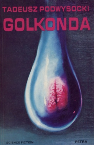 Okładka: Tadeusz Podwysocki - Golkonda