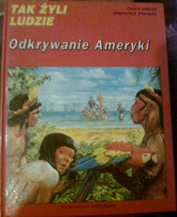 Okładka: Philippe Paraire - Odkrywanie Ameryki. Osiem wieków eksploracji Atlantyku