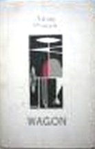 Okładka: Adam Ważyk - Wagon: wiersze