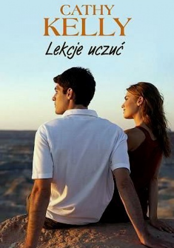 Okładka: Cathy Kelly - Lekcje uczuć