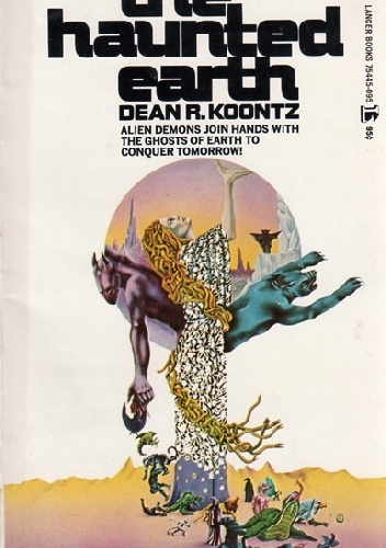 Okładka: Dean Koontz - The Haunted Earth