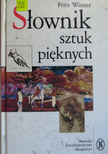 Okładka: Fritz Winzer - Słownik sztuk pięknych