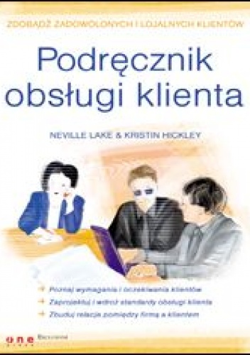 Okładka: Neville Lake - Podręcznik obsługi klienta