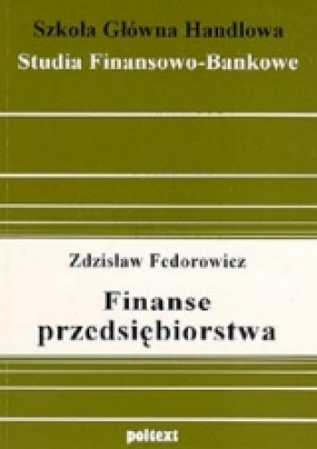 Okładka: Zdzisław Fedorowicz - Finanse przedsiębiorstwa
