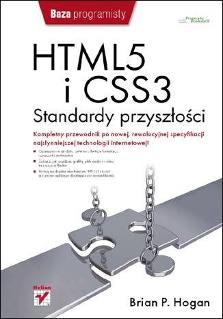 Okładka: Brian P. Hogan - HTML5 i CSS3. Standardy przyszłości
