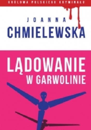 Okładka: Joanna Chmielewska - Lądowanie w Garwolinie
