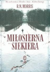 Okładka: R.N. Morris - Miłosierna siekiera