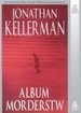 Okładka: Jonathan Kellerman - Album Morderstw