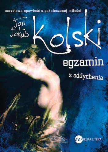 Okładka: Jan Jakub Kolski - Egzamin z oddychania