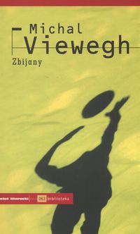 Okładka: Michal Viewegh - Zbijany