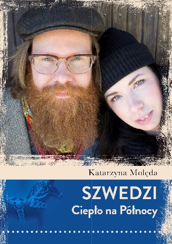 Okładka: Katarzyna Molęda - Szwedzi. Ciepło na północy