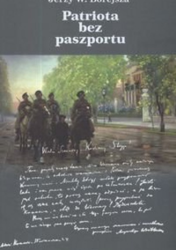 Okładka: Jerzy Wojciech Borejsza - Patriota bez paszportu