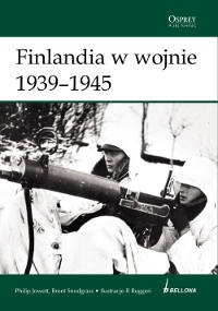 Okładka: Philip Jowett - Finlandia w wojnie 1939-1945