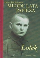 Okładka: Paweł Zuchniewicz - Młode Lata Papieża. Lolek