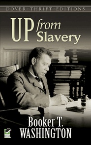 Okładka: Booker Taliaferro Washington - Up From Slavery
