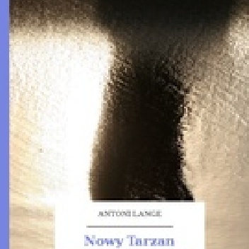 Okładka: Antoni Lange - Nowy Tarzan