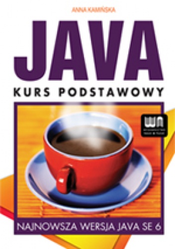 Okładka: Anna Kamińska - JAVA Kurs podstawowy