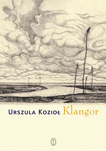 Okładka: Urszula Kozioł - Klangor