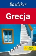 Okładka:  praca zbiorowa - Grecja. Przewodnik Baedeker