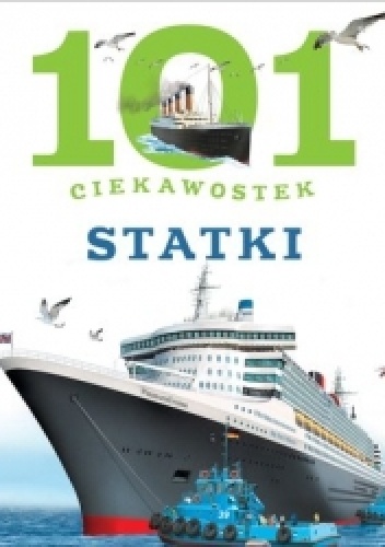 Okładka: Marga Llarena - 101 ciekawostek. Statki