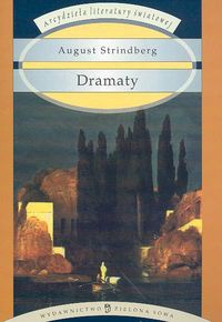 Okładka: August Strindberg - Dramaty
