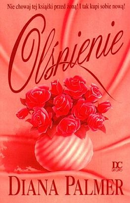 Okładka: Diana Palmer - Olśnienie