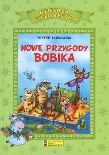 Okładka: Wiktor Laskowski - Nowe przygody Bobika