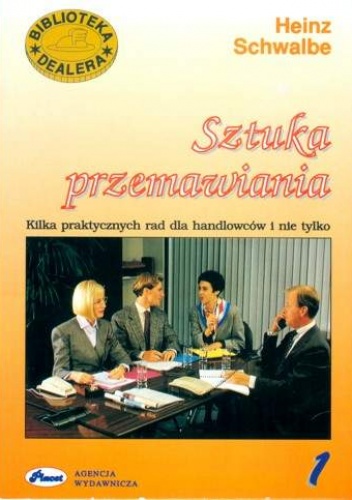 Okładka: Heinz Schwalbe - Sztuka przemawiania - Heinz Schwalbe