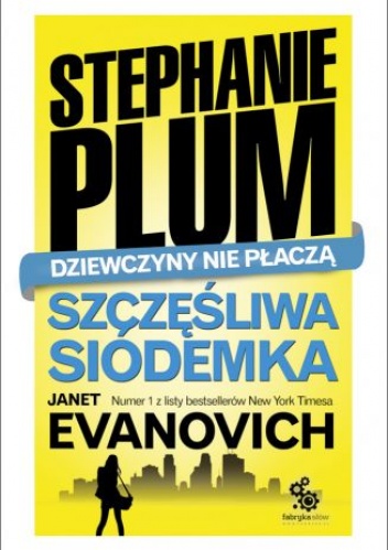 Okładka: Janet Evanovich - Szczęśliwa siódemka