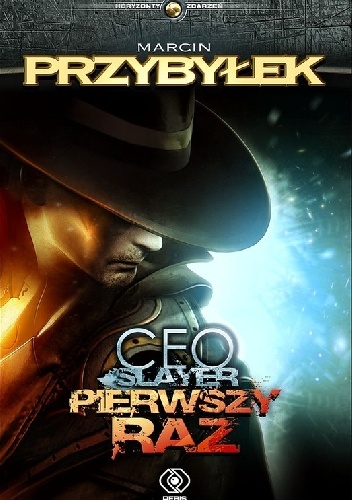 Okładka: Marcin Przybyłek - CEO Slayer: Pierwszy raz