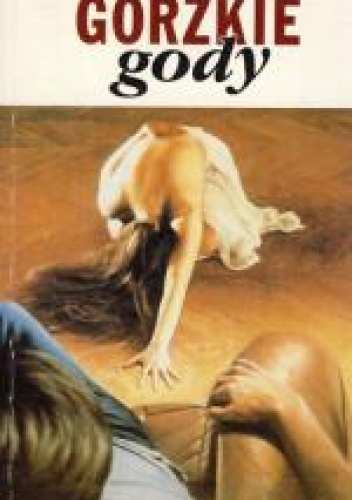 Okładka: Pascal Bruckner - Gorzkie gody