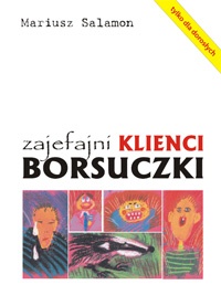Okładka: Mariusz Salamon - Zajefajni klienci Borsuczki