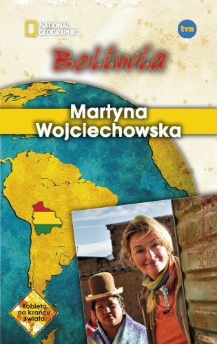 Okładka: Martyna Wojciechowska - Boliwia
