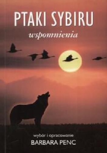 Okładka:  - Ptaki Sybiru. Wspomnienia.