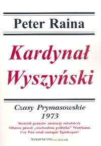 Okładka: Peter Raina - Kardynał Wyszyński T. 12