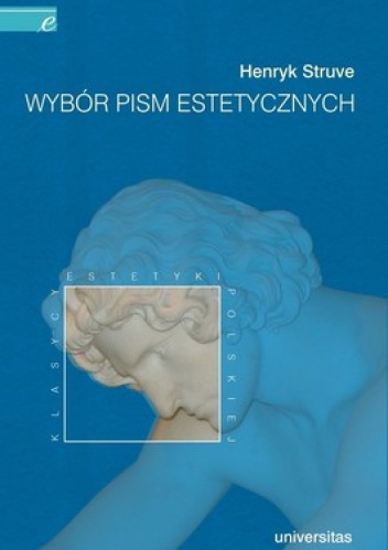 Okładka: Henryk Struve - Wybór pism estetycznych