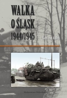 Okładka: Hans von Ahlfen - Walka o Śląsk