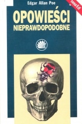 Okładka: Edgar Allan Poe - Opowieści nieprawdopodobne