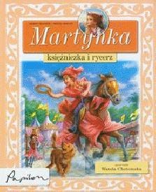 Okładka: Gilbert Delahaye - Martynka, księżniczka i rycerz