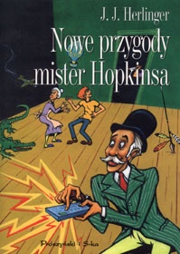 Okładka: Juliusz Jerzy Herlinger - Nowe przygody mister Hopkinsa