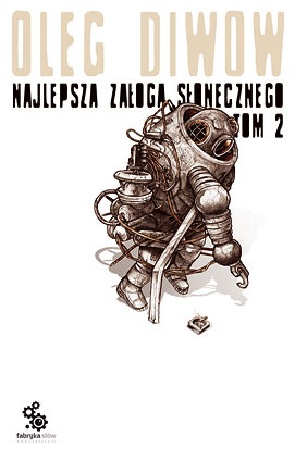 Okładka: Oleg Diwow - Najlepsza załoga Słonecznego t.2