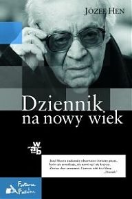Okładka: Józef Hen - Dziennik na nowy wiek