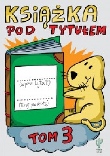 Okładka: Robert Trojanowski - Książka pod tytułem TOM 3