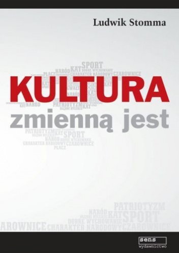 Okładka: Ludwik Stomma - Kultura zmienną jest