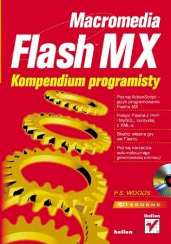 Okładka: P.S. Woods - Macromedia Flash MX. Kompendium programisty