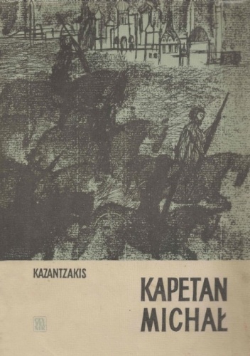 Okładka: Nikos Kazantzakis - Kapetan Michał