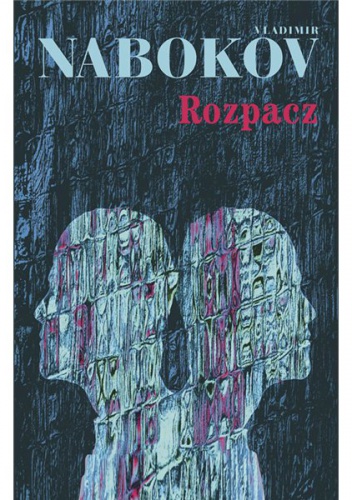 Okładka: Vladimir Nabokov - Rozpacz