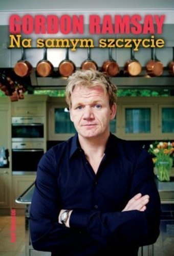 Okładka: Neil Simpson - Gordon Ramsay. Na samym szczycie