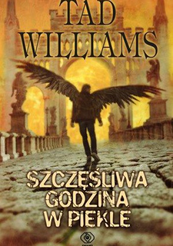 Okładka: Tad Williams - Szczęśliwa godzina w piekle